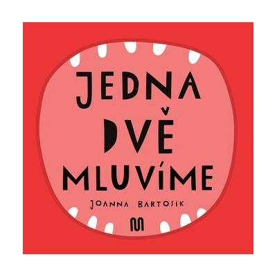 JEDNA, DVĚ - MLUVÍME