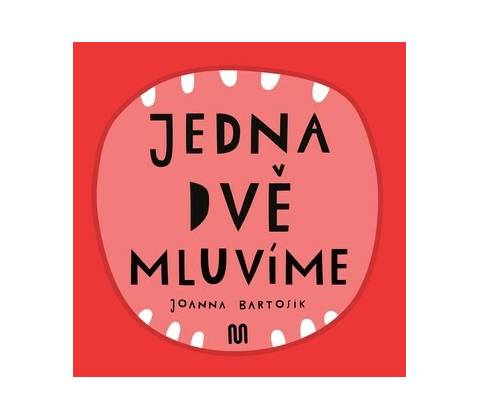 JEDNA, DVĚ - MLUVÍME