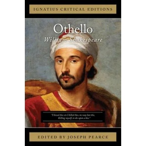 Othello, The Moor of Venice | William Shakespeare, Joseph Pearce (ISBN: 9781586177102)