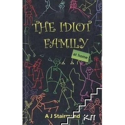 The Idiot Family at Home