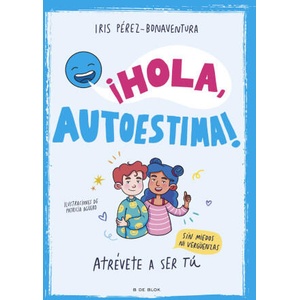 HOLA AUTOESTIMA | IRIS PEREZ BONAVENTURA (2024)