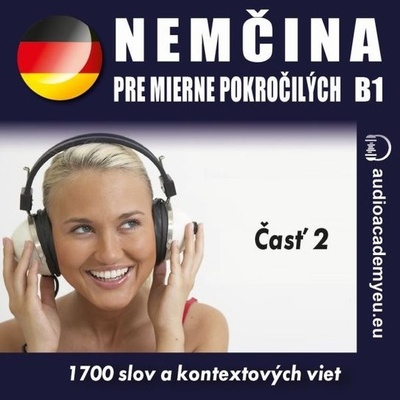 Němčina pre mierne pokročilých B1 - časť 2
