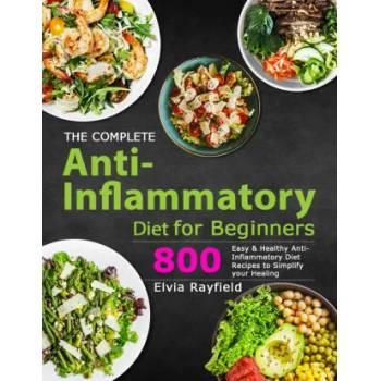 Complete Anti-Inflammatory Diet for Beginners