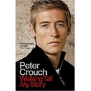 Walking Tall - Crouch Peter
