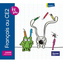 FRANÇAIS AU CE2 - CAHIER D'ÉCRITURE