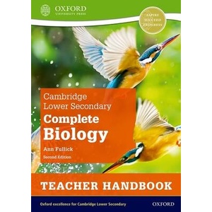 Cambridge Lower Secondary Complete Biology: Teacher Handbook (Second Edition) | Ann Fullick (ISBN: 9781382018425)