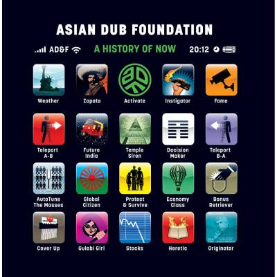 Asian Dub Foundation - A History Of Now