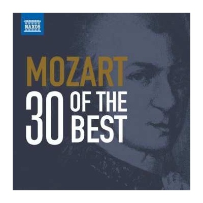 Wolfgang Amadeus Mozart - 30 Of The Best CD