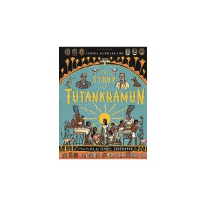 Story of Tutankhamun | Patricia Cleveland-Peck (ISBN: 9781408876787)