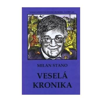 Veselá kronika - Milan Stano
