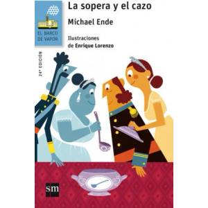 La sopera y el cazo | MICHAEL ENDE (ISBN: 9788467576979)