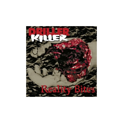 Driller Killer - Reality Bites Reedice 2021 CD