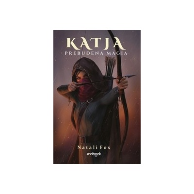 Katja - Prebudená mágia