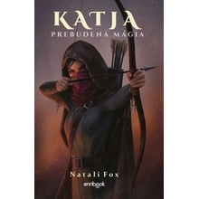 Katja - Prebudená mágia