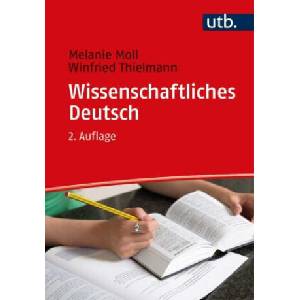 Wissenschaftliches Deutsch | Winfried Thielmann (ISBN: 9783825258764)