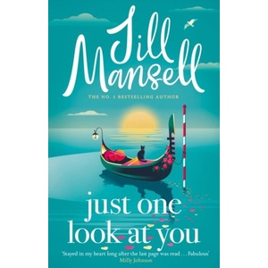 Just One Look At You | Jill Mansell (ISBN: 9781035410057)