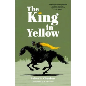 The King in Yellow (ISBN: 9781957240107)
