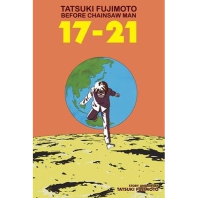 Gardners Komiks Tatsuki Fujimoto Before Chainsaw Man: 17-21