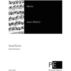 Merlin | Isaac Albeniz, Maurice Kufferath (ISBN: 9781511530064)