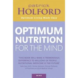 Optimum Nutrition For The Mind | Patrick Holford (2007)