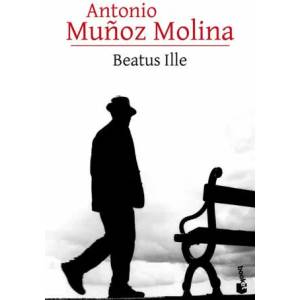 Beatus Ille | Antonio Mu? oz Molina (ISBN: 9788432232855)