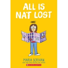 All Is Nat Lost: A Graphic Novel Nat Enough #5 Scrivan Maria