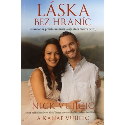 Láska bez hraníc Nick Vujicic SK
