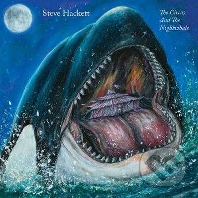 Steve Hackett - CIRCUS AND THE NIGHTWHALE 2 CD
