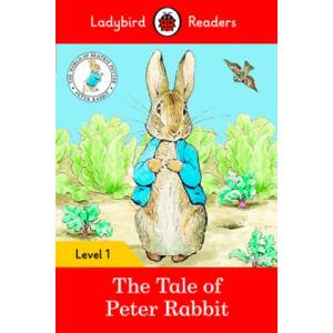 Ladybird Readers Level 1 - Peter Rabbit - The Tale of Peter Rabbit (ELT Graded Reader) | Team Ladybird Readers (ISBN: 9780241316146)