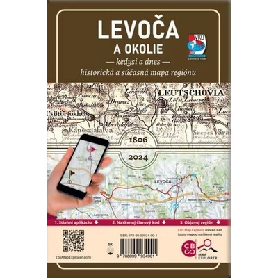 Porovnávacia mapa Levoča a okolie - kedysi a dnes