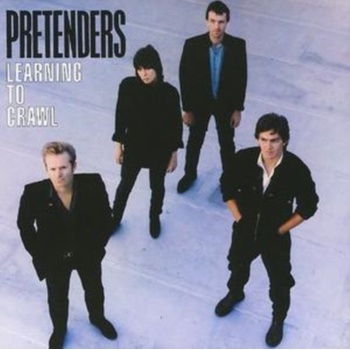 PRETENDERS: LEARNING TO CRAWL CD