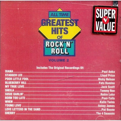 Various Artists - All Time Greatest Rock & Roll 2 (CD) (715187752528)