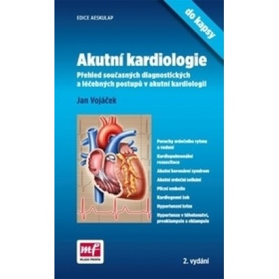 Akutní kardiologie do kapsy 2. vyd. Jan Vojáček