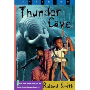 Thunder Cave | Roland Smith (ISBN: 9780786811595)