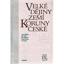 Velké dějiny zemí Koruny české IX.