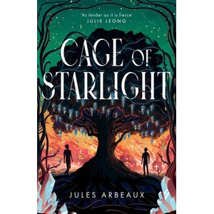 Cage of Starlight | Jules Arbeaux (ISBN: 9781399725149)