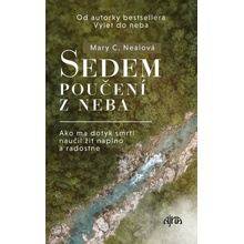 Sedem poučení z neba - Mary C. Neal