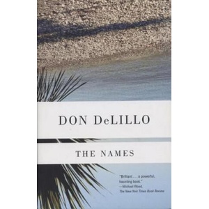 The Names | Don DeLillo (1989)