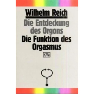 Die Funktion des Orgasmus | Wilhelm Reich (1987)