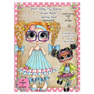 Sherri Baldy Tm My-Besties Tm Sweet Geeks Coloring Book | Sherri Ann Baldy