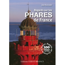 Regards sur les phares de France