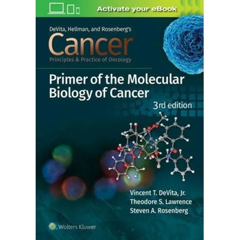 Image 1 of Cancer: Principles and Practice of Oncology Primer of Molecular Biology in Cancer | DeVita, Vincent T. , Robert Jordan, MD, Theodore S. Lawrence, Steven A. Rosenberg