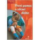 Knihy První pomoc a zdraví dítěte - Gianfranco Trapani