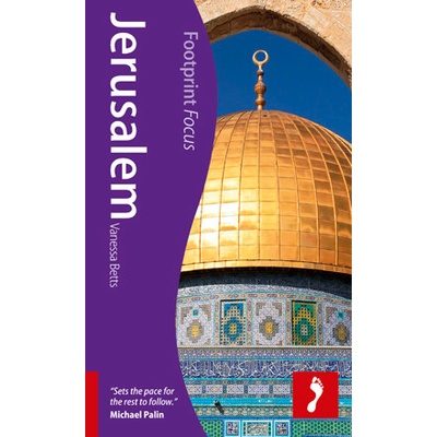 Jerusalem Footprint Focus Guide V. Betts