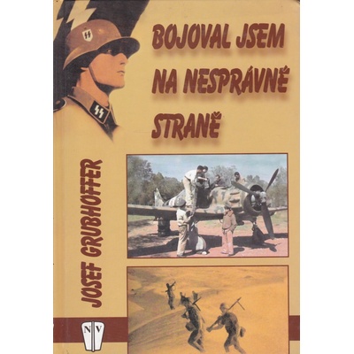 Bojoval jsem na nesprávné straně