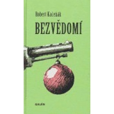 Bezvědomí - Robert Kačeňák