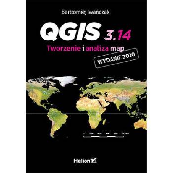 QGIS 3.14. Tworzenie i analiza map