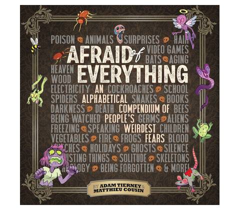 Afraid of Everything