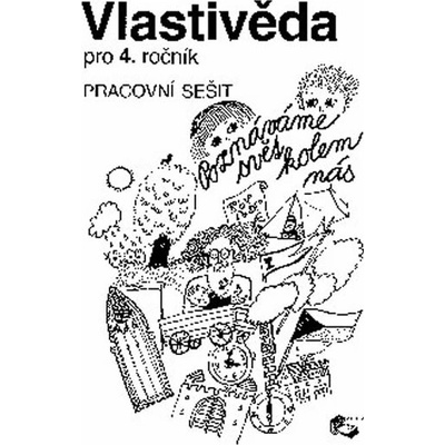 Vlastivěda pro 4.ročník ZŠ - pracovní sešit