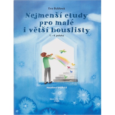 Nejmenší etudy pro malé i větší houslisty - Eva Bublová